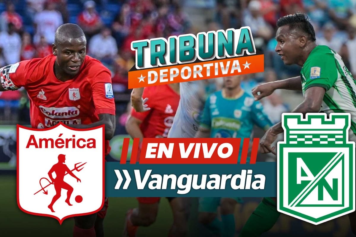 América de Cali, con desventaja de 3-1, recibe a Atlético Nacional, en el partido de vuelta de la final de la Copa BetPlay. Foto: cortesía de América y Nacional.