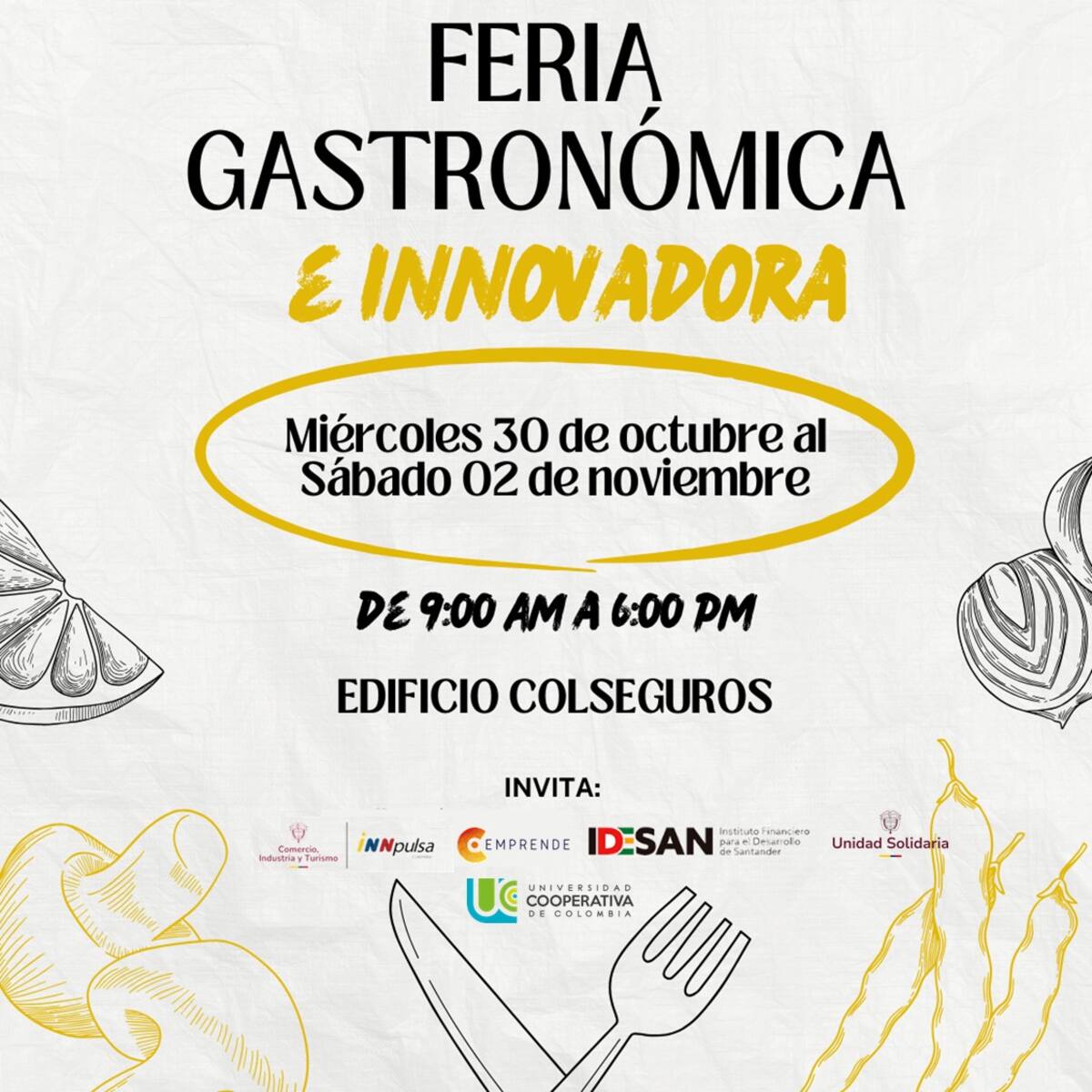 Feria gastronómica e innovadora hasta el sábado entrante, 2 de noviembre.