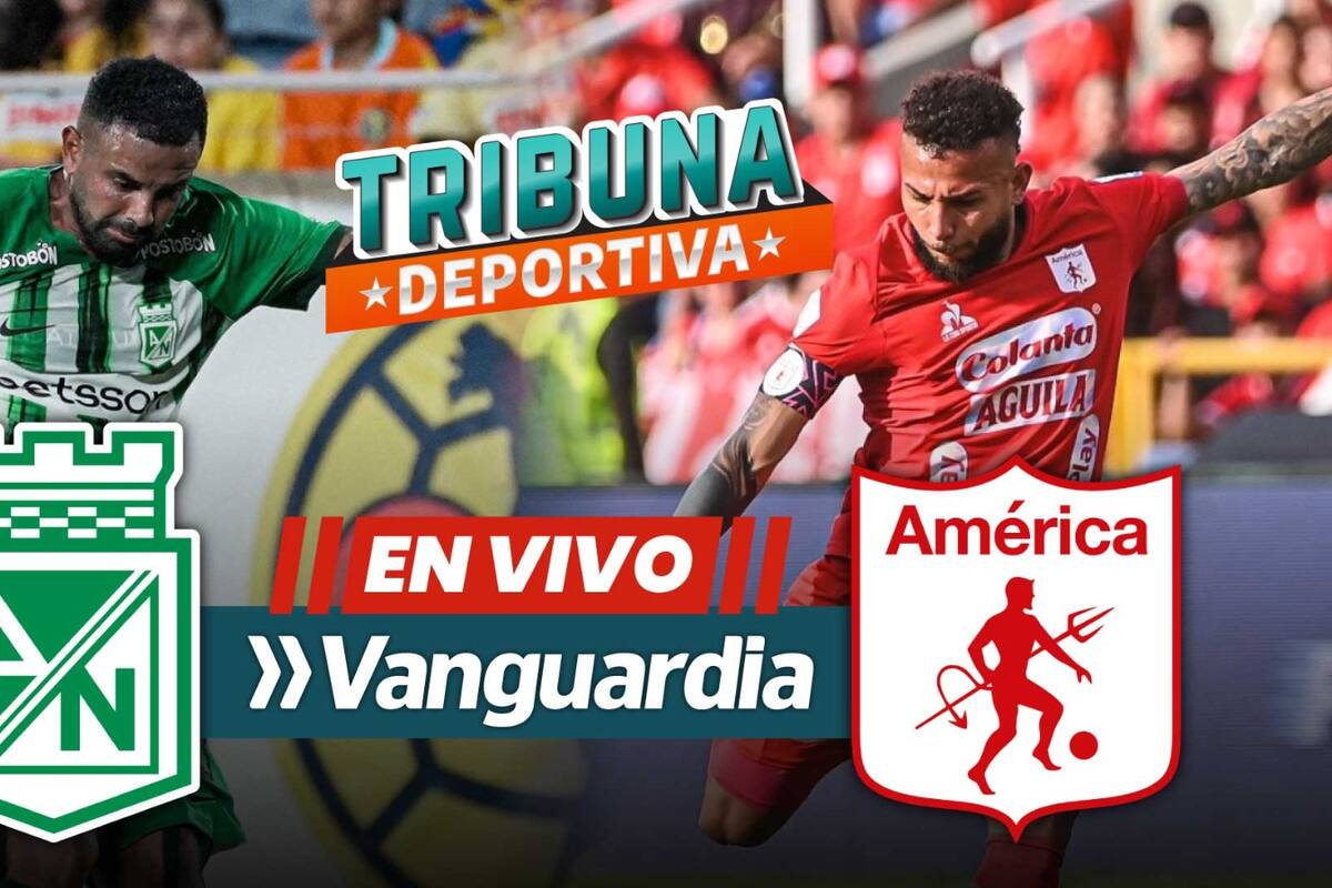 Atlético Nacional y América de Cali protagonizan el clásico del fútbol colombiano, en la final de la Copa BetPlay. Foto: Cortesía Atlético Nacional y América de Cali.