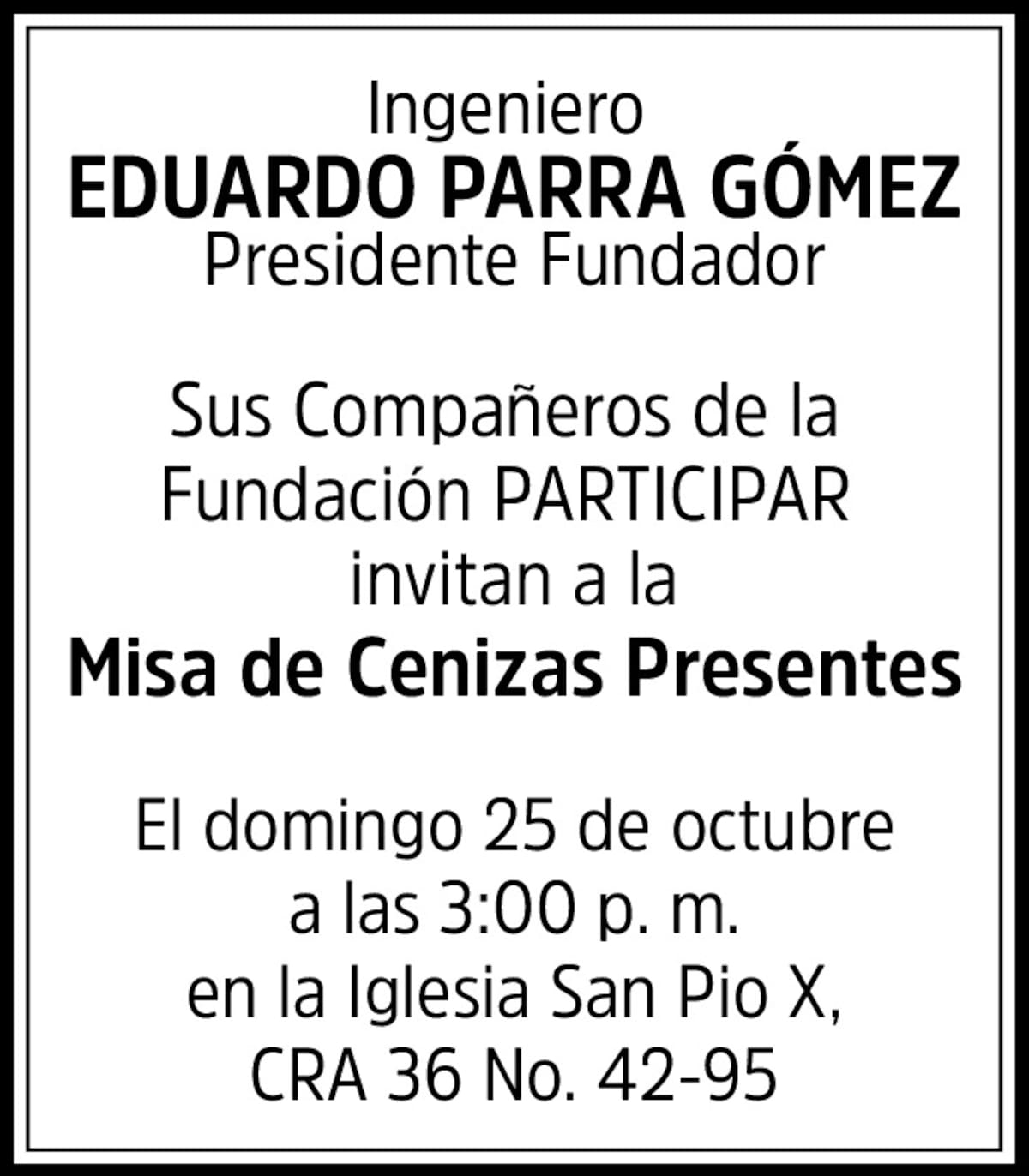 Fundación Participar lamenta la muerte de su fundador, Eduardo Parra Gómez.