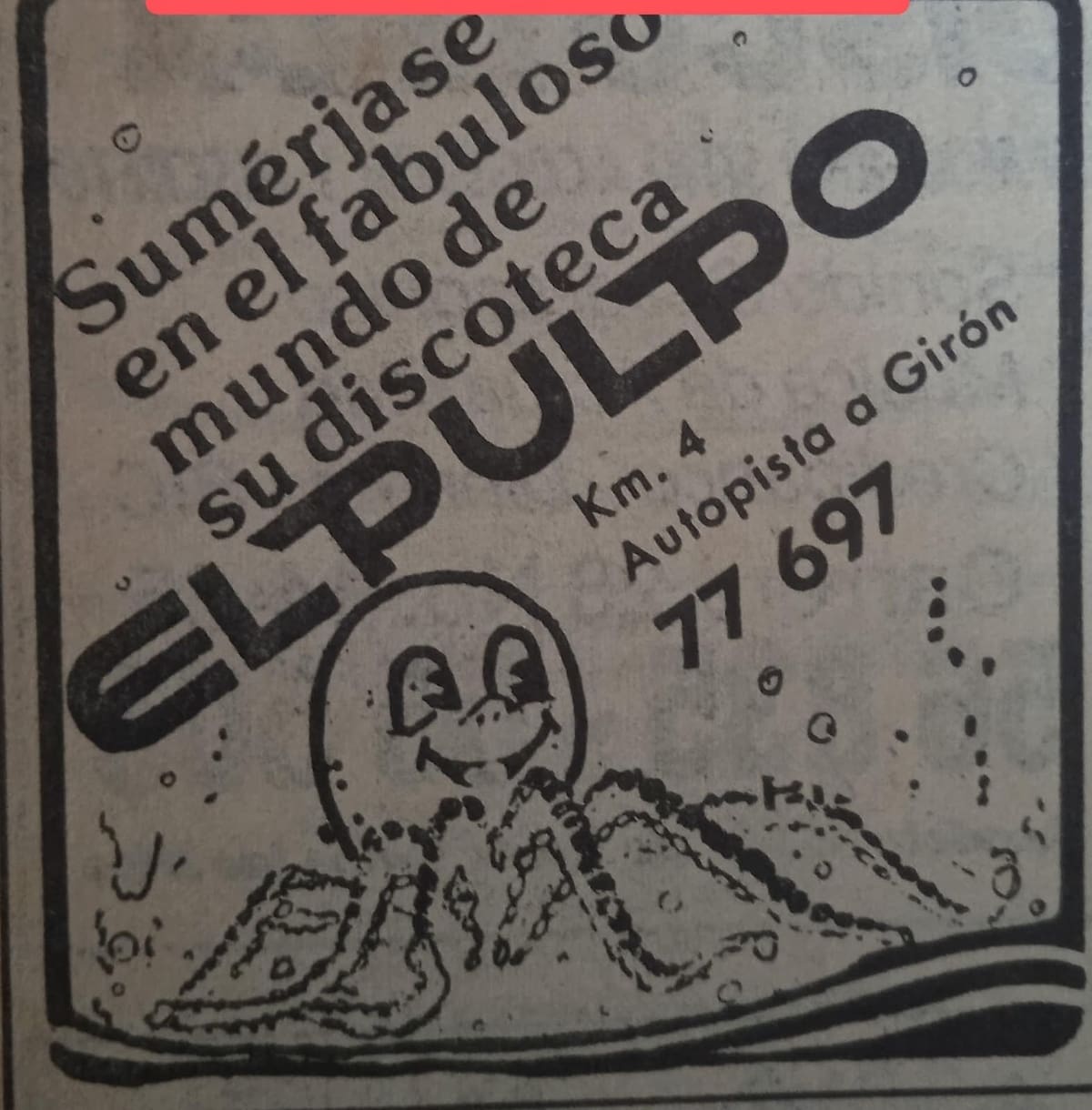 Este era el aviso de publicidad de El Pulpo, que se leyó alguna vez en el directorio telefónico. (Archivo/VANGUARDIA)