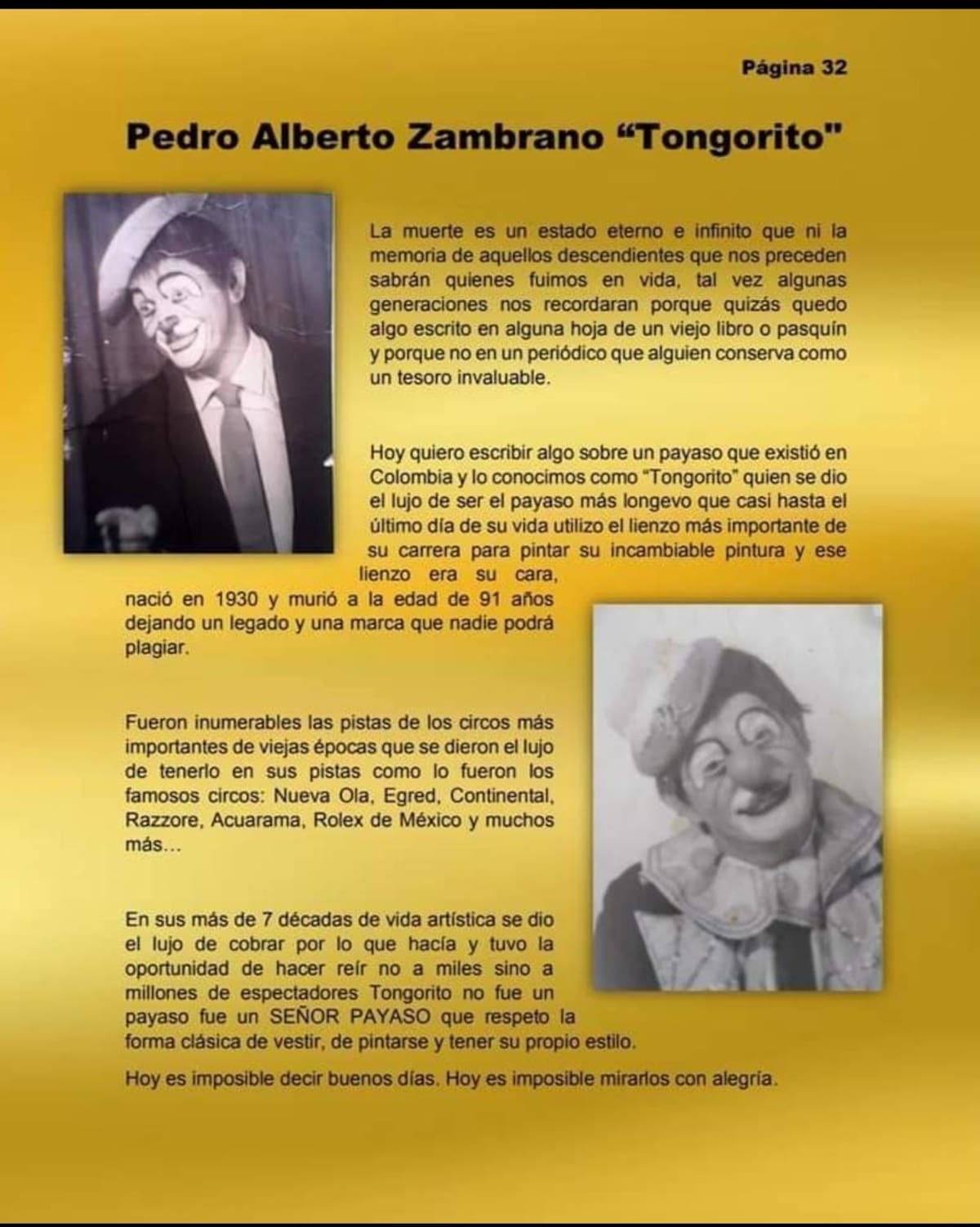 Tongorito: aplausos eternos para el rey de la alegría santandereana.