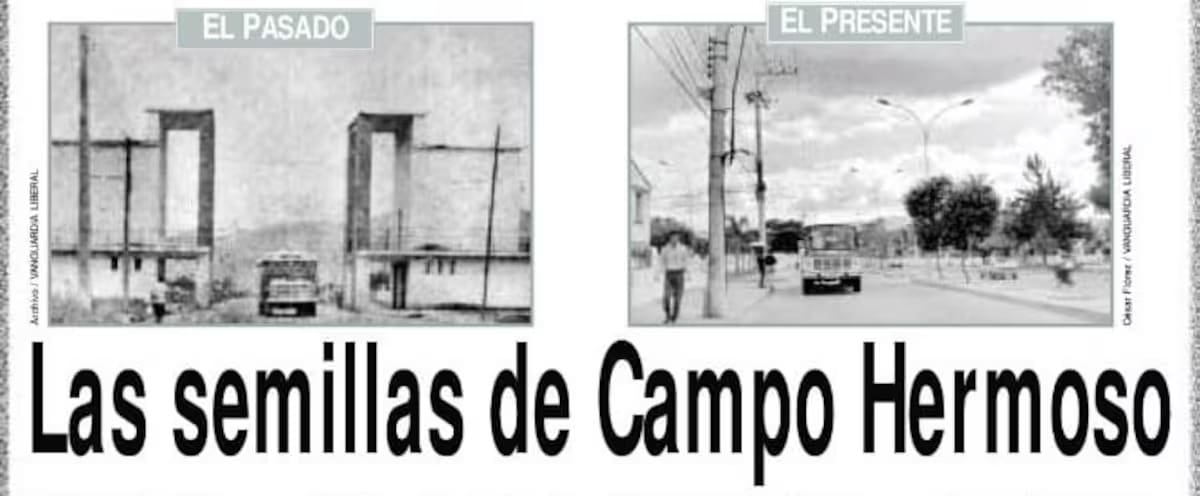 Ayer y Hoy de Campo Hermoso.