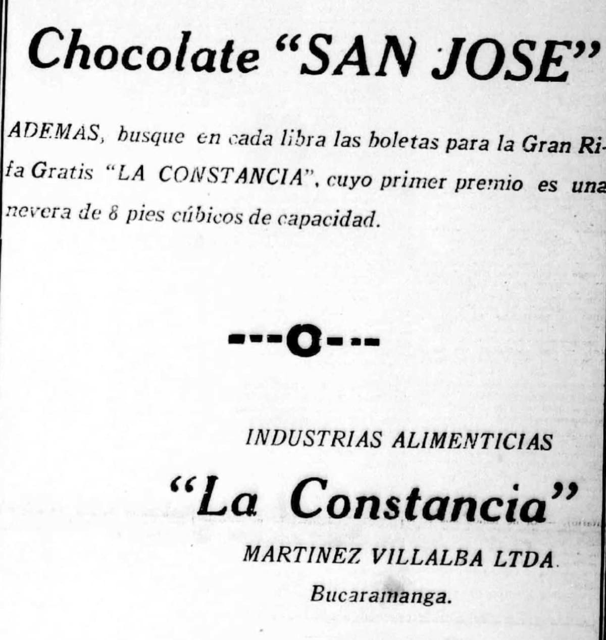 Aviso promocional, en los años 50, de las Industrias Alimenticias "La Constancia". (Archivo / VANGUARDIA)