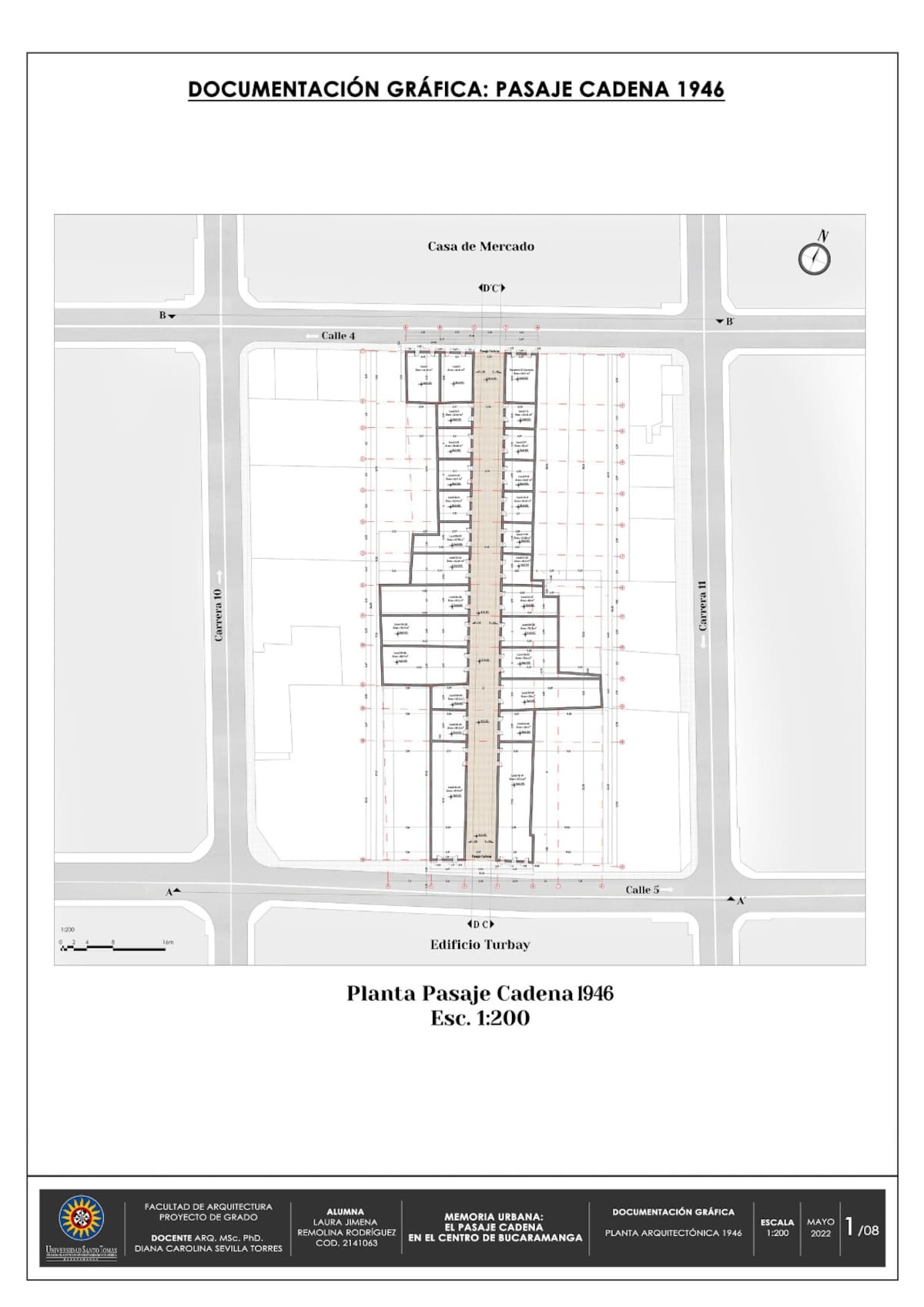 Plano del Pasaje Cadena en los años 40. (Archivo / VANGUARDIA)
