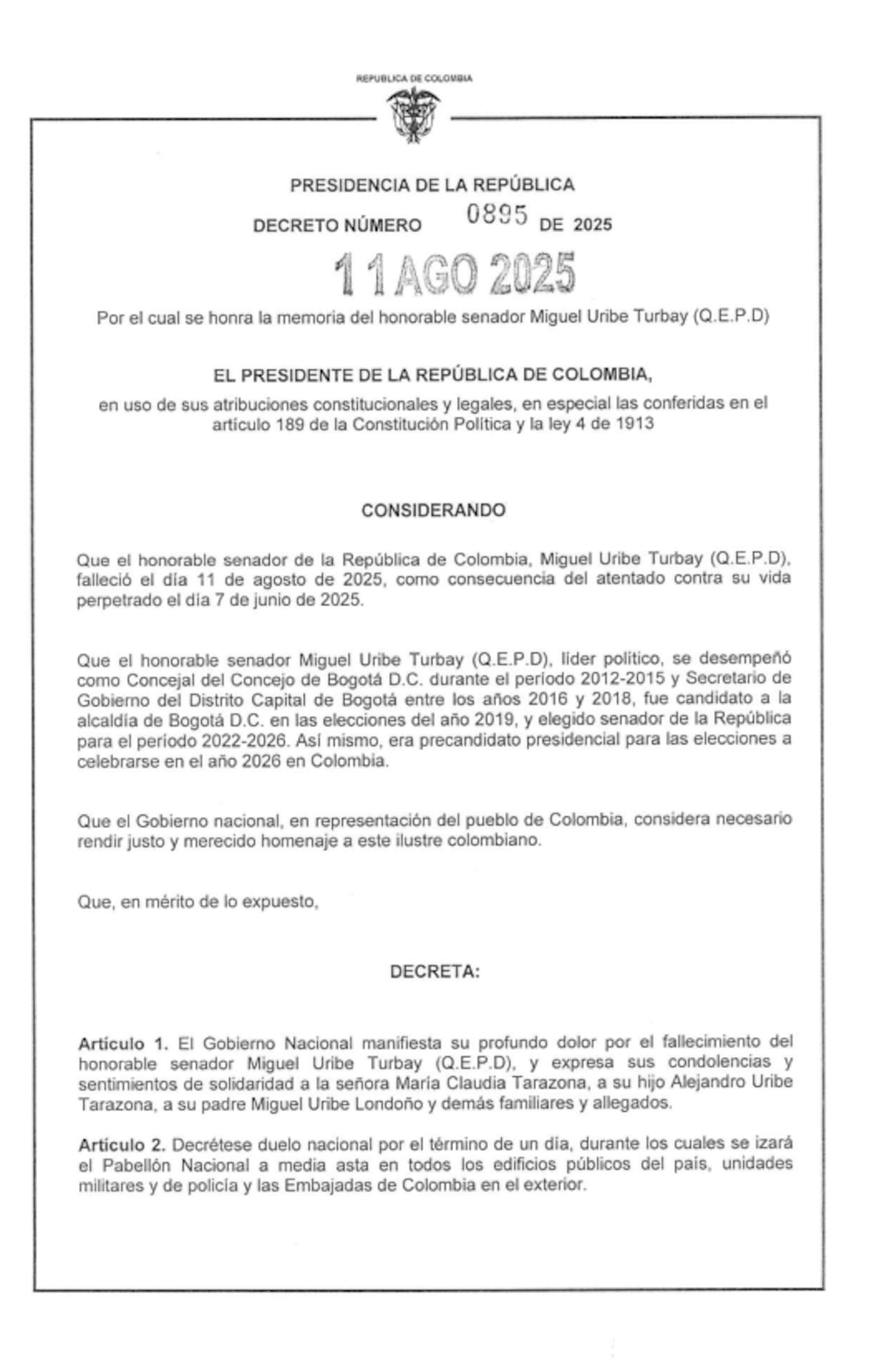 Colombia rinde homenaje con día de duelo nacional al senador Miguel Uribe Turbay.