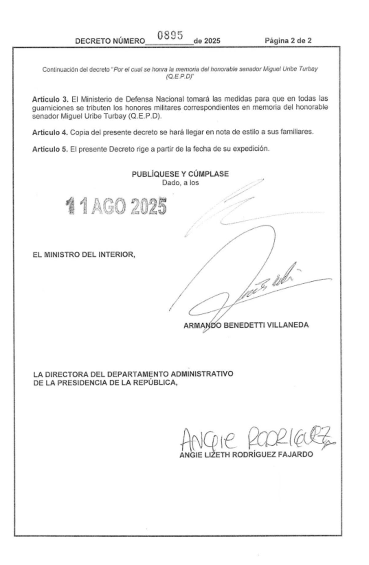 La medida incluye actos solemnes en todas las sedes públicas, guarniciones y embajadas de Colombia en el exterior.