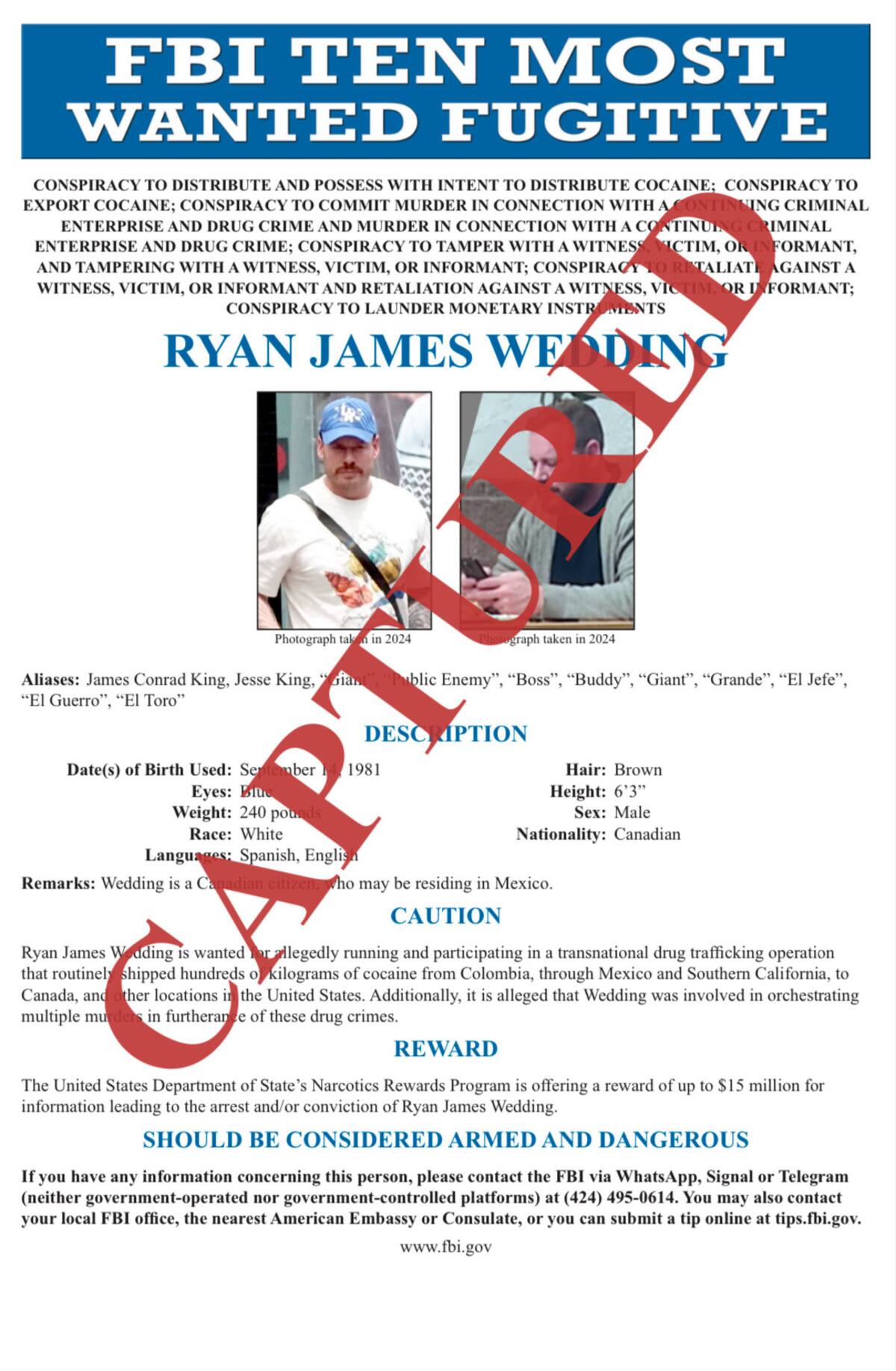 Fotografía tomada de la cuenta oficial @FBIDirectorKash en la red social X del director del FBI, Kash Patel, que muestra un cartel que anuncia la captura del exatleta olímpico canadiense Ryan Wedding. Wedding, uno de los narcotraficantes más buscados de Estados Unidos y que es comparado con Joaquín 'El Chapo' Guzmán, fue arrestado, informó este viernes la cadena de televisión estadounidense NBC News. EFE/ @FBIDirectorKash /SOLO USO EDITORIAL/NO VENTAS/SOLO DISPONIBLE PARA ILUSTRAR LA NOTICIA QUE ACOMPAÑA (CRÉDITO OBLIGATORIO)