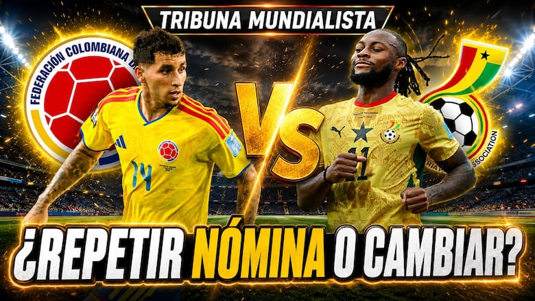 En vivo: Colombia vs. Ghana, ¿Néstor Lorenzo debe dejar la misma nómina o qué cambios haría?