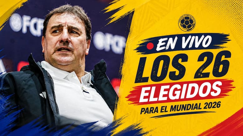 En vivo: Néstor Lorenzo revela los 26 convocados de Colombia para el Mundial 2026: expectativa total en Bogotá