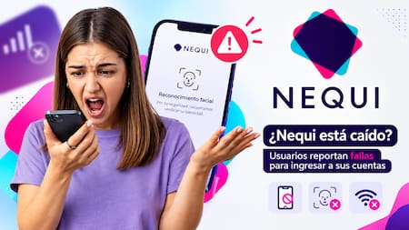 ¿Nequi está caído? Usuarios reportaron fallas para ingresar a sus cuentas