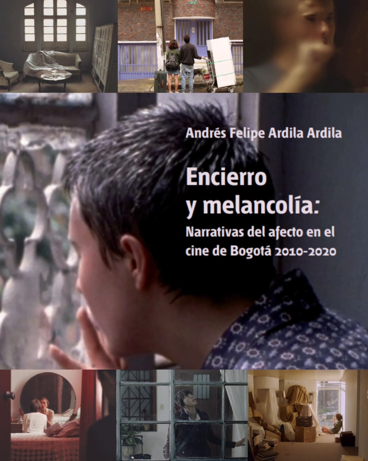 La obra literaria de Andres Felipe Ardila Ardila.