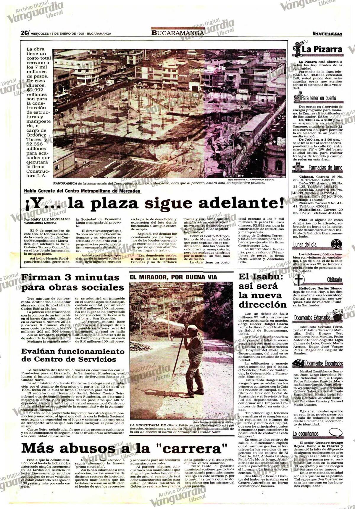 En enero de 1995 comenzó la construcción del entonces nuevo edifico d e la Plaza Central. Así registraba Vanguardia la noticia de aquella época.