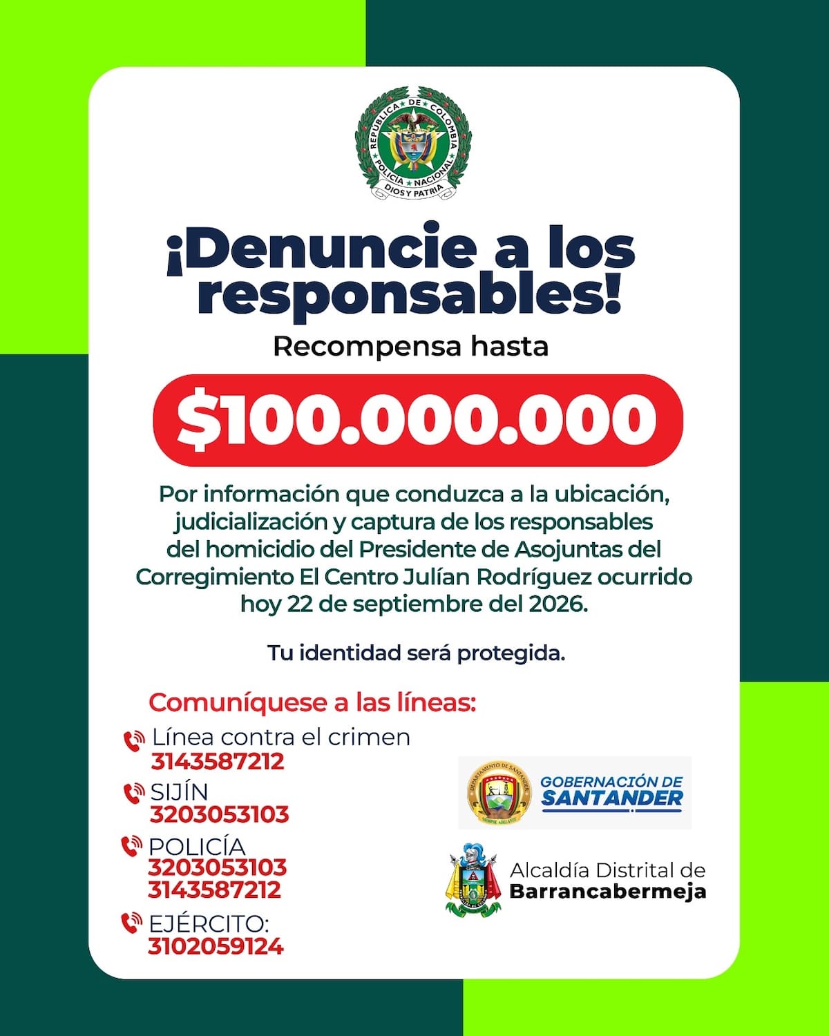 Las autoridades ofrecieron hasta $100 millones de recompensa por información que permita capturar a los responsables del crimen.