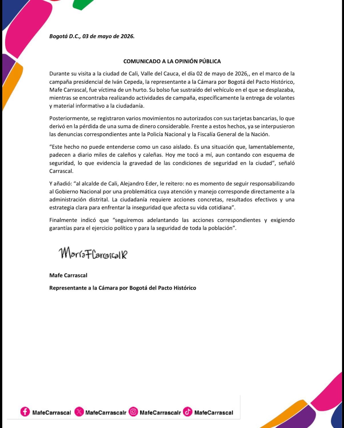 María Fernanda Carrascal denunció que mientras repartía volantes y hacía campaña por Iván Cepeda, su bolso fue robado de la camioneta blindada en la que se movilizaba en Cali, el pasado sábado 2 de mayo de 2026.