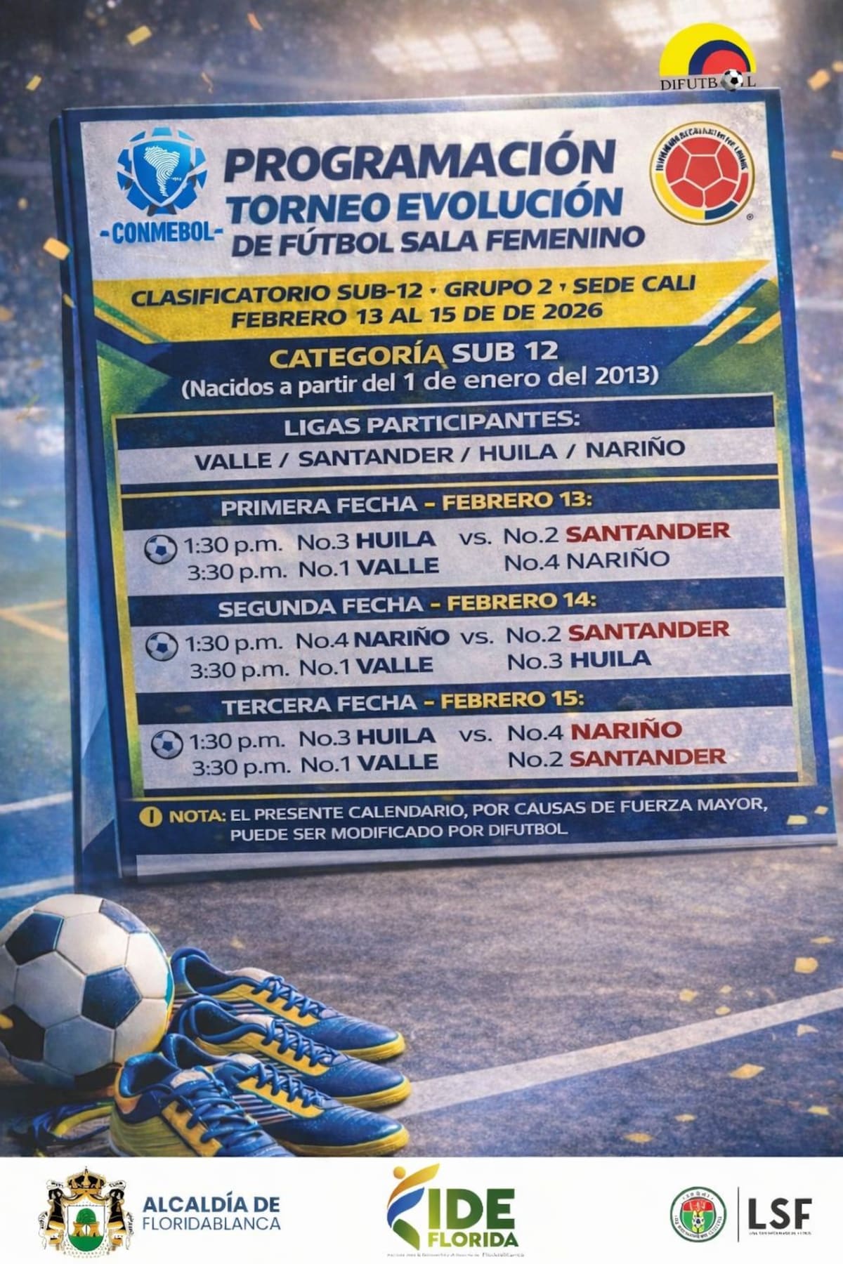 Será la tercera participación de Santander en el torneo; en 2025 quedaron a un solo gol del título nacional. /FOTO: Suministrada LSF