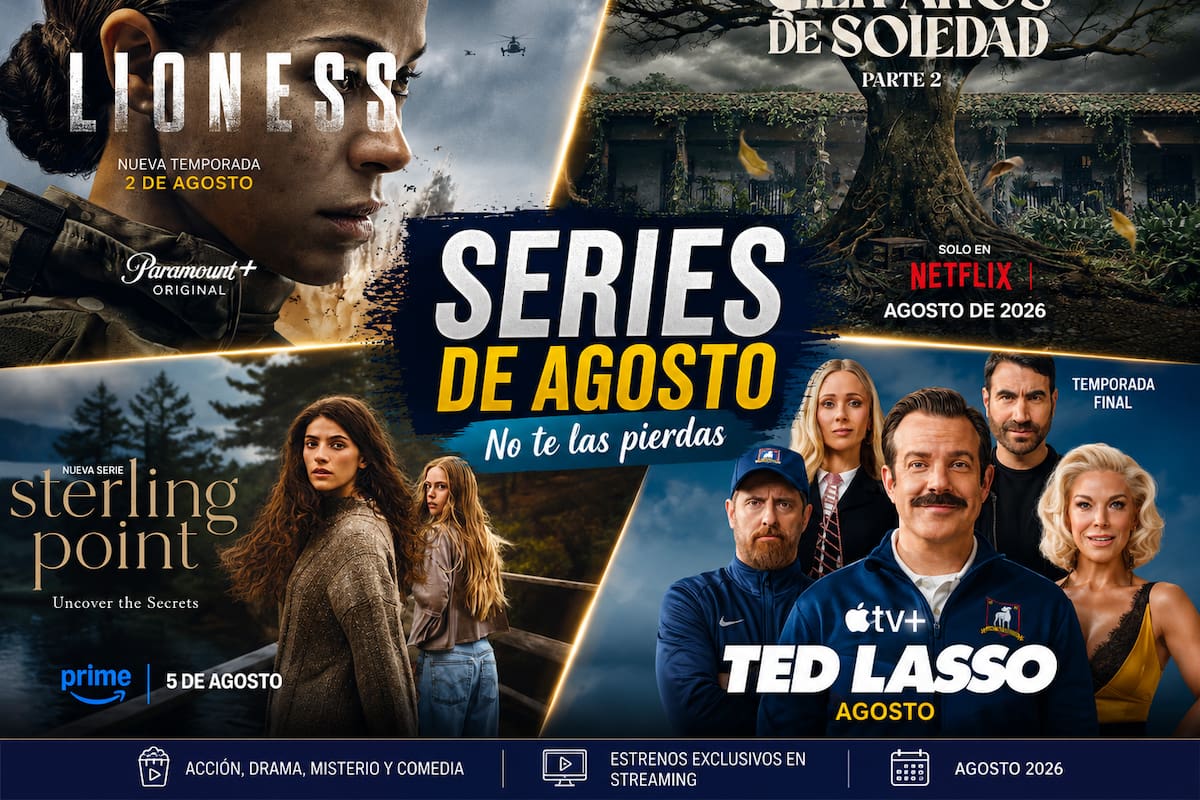 Agosto de 2026 trae grandes estrenos: estas son las series que dominarán el streaming.