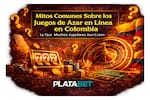 Mitos comunes sobre los juegos de azar en línea en Colombia