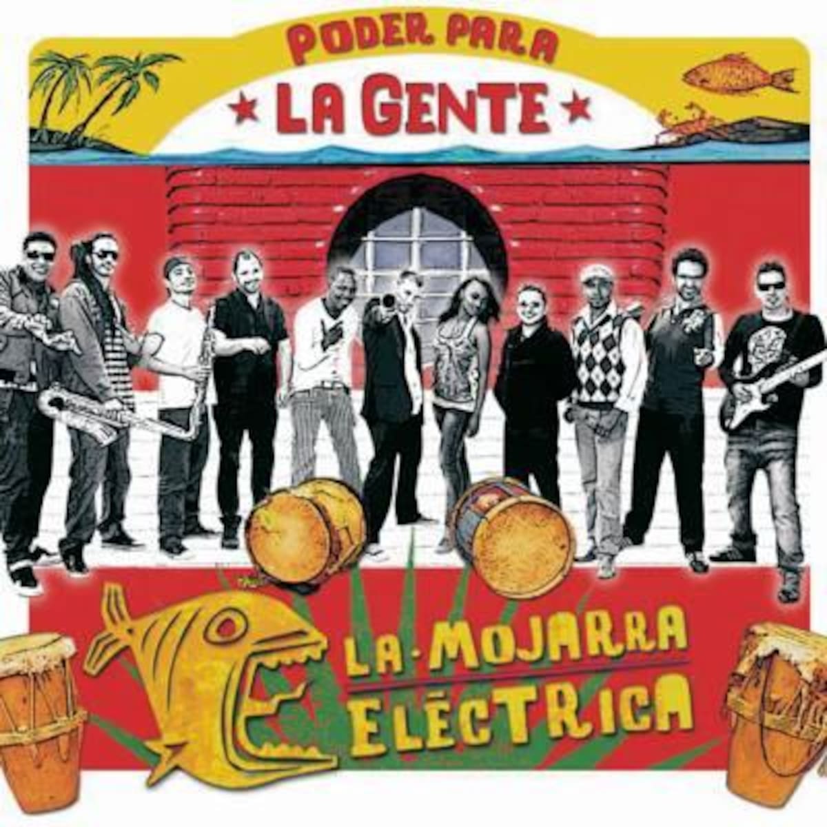 'Poder para la Gente' es el último disco de La Mojarra Eléctrica que cuenta con la participación especial de Goyo y Tostao de ChobQuibTown, entre otros grandes artistas.(Foto: Tomada de Internet / VANGUARDIA LIBERAL)