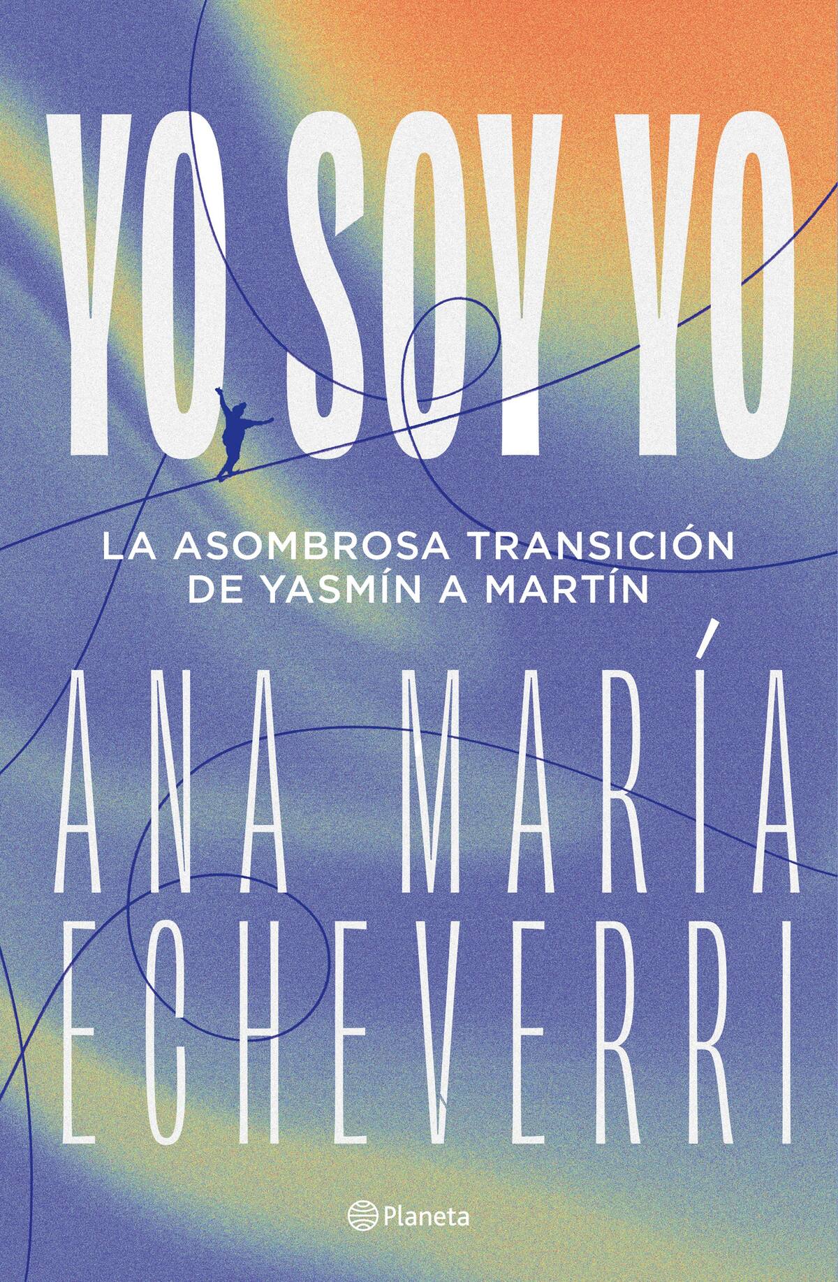 “Yo soy yo”: el libro que se convierte en puente hacia la comprensión de las personas trans